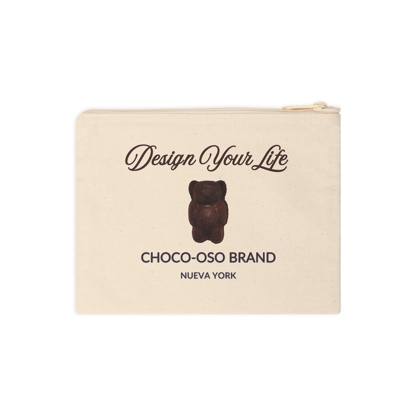 CHOCO-OSO  Design Your Life Accessory Zipper Pouch